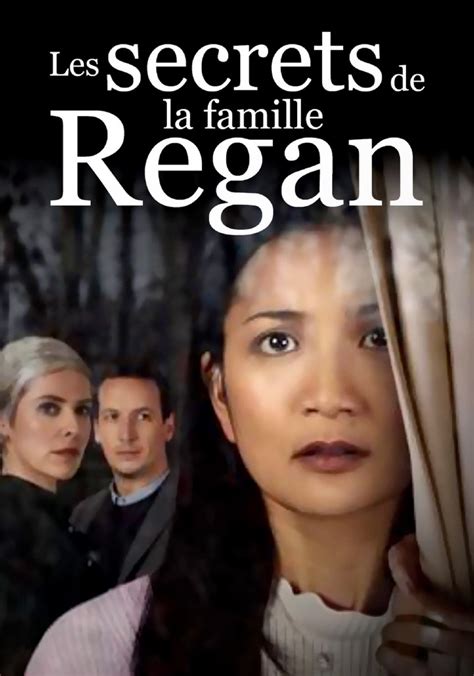 les secrets de la famille regan|Les secrets de la famille Regan (Téléfilm 2022)